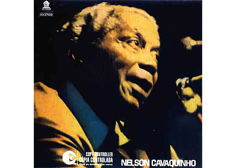O primeiro álbum do Nelson Cavaquinho.